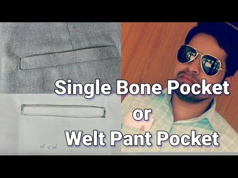 How to a Single Bone Pocket# Welt Pocket