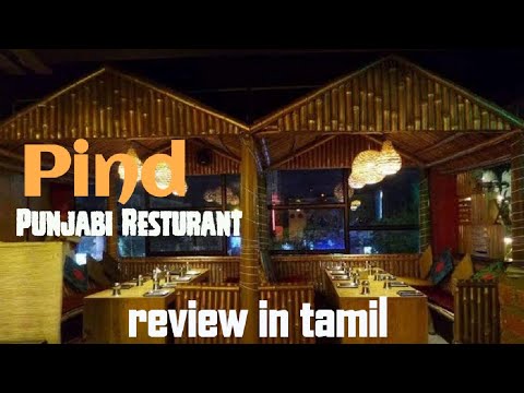 Pind Hotel - OMR Chennai || The Punjabi Resturant || Tamil Review || Thoraipakkam
