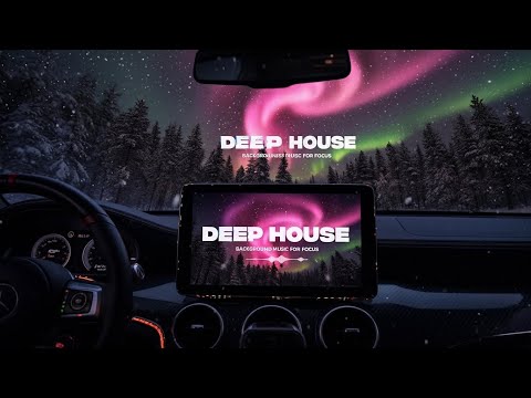 Night Drive Focus 🌃 | Deep House Music for Smooth & Safe Driving