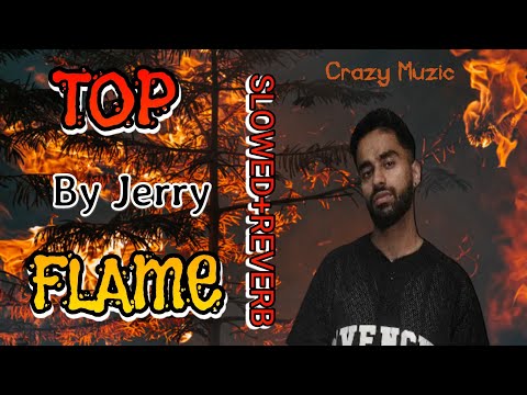 TOP FLAME||MAIN TAN DUNIYA HALONI TERA DAS KI ARADA||Crazy Muzic||Jerry#trendingallah