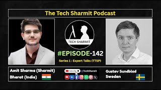 S1E142 – The Tech Sharmit Podcast: #MicrosoftMVP  Gustav Sundblad | Expert Talks (TTSP)