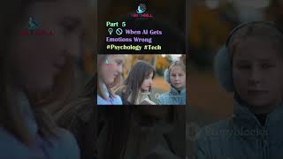 💡🚫 When AI Gets Emotions Wrong #Psychology #Tech #Sarcasm #EmotionalSupport #EmotionalCues Part 5