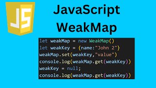 JavaScript WeakMap🗺️(JavaScript tutorial #10)