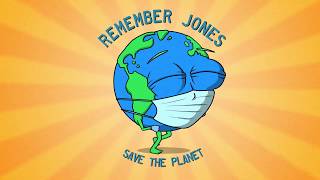 Save the Planet | Remember Jones (official audio)
