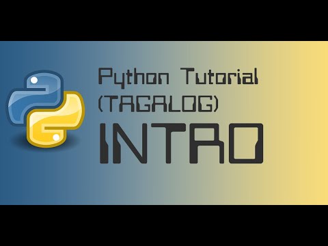 Introduction - Python Tutorials (Tagalog)