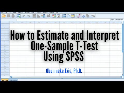 SPSS: How to Estimate and Interpret One-Sample T-Test