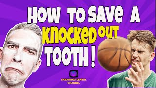 How to manage a knocked out tooth