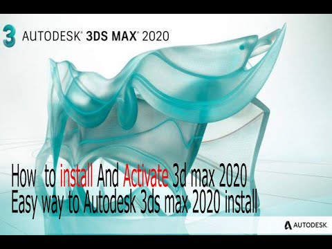 3ds max install and activate