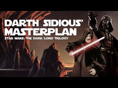 The Masterplan of Darth Sidious