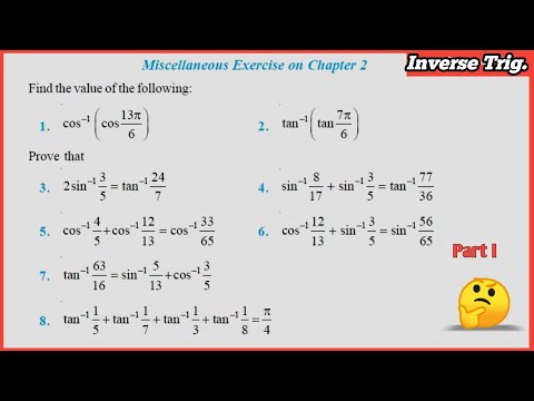 Class 12 Maths Chapter -2 Inverse Trigonometric (I.T.F) : Miscellaneous Exercise solutions Part I