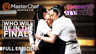 Two Must Go in MasterChef Australia Dessert Masters | S01 E09 | Full Episode | MasterChef World