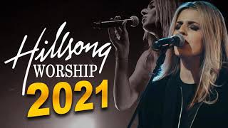 TOP Best Christian Worship Songs 2021✝️Unforgettable Hillsong Praise & Worship Songs Collection 2021