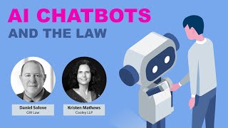 AI Chatbots and the Law