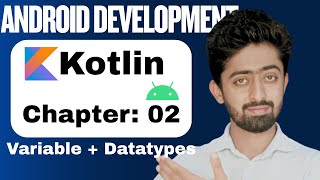 📌 Kotlin Variables & Data Types Explained | Beginner-Friendly Kotlin Tutorial