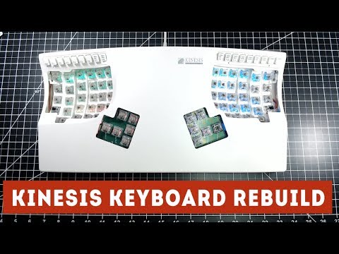 Kinesis Keyboard Rebuild - Programmable Split Keyboard