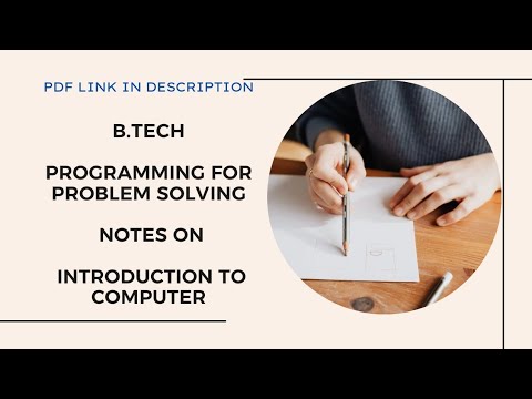 Introduction to Computer | B.Tech Programming for Problem solving (PPS) | Handwritten Notes