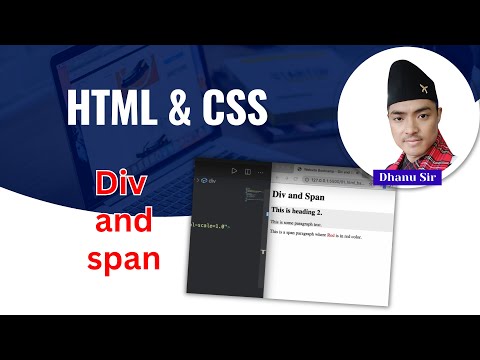 [1.5] Using Div and Span - HTML Basics - HTML & CSS 101 - Dhanu Sir