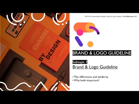 Topic 9 : Subtopic 3 : Brand & Logo Guideline