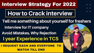 How to crack tcs interview in 2022 other IT Company interview | My 1 year experience in TCS |