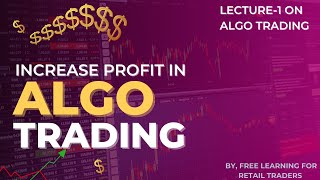 1st Free ALGO TRADING COURSE LECTURE 1 || ALGOTEST|| learning stock market for retail.