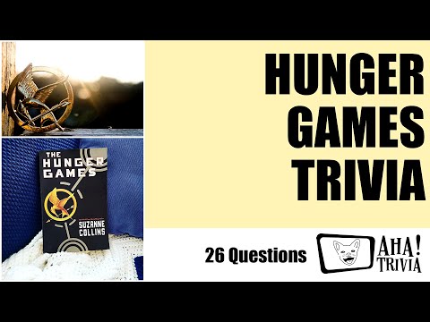 Hunger Games Trivia: May the odds be ever in your favor!