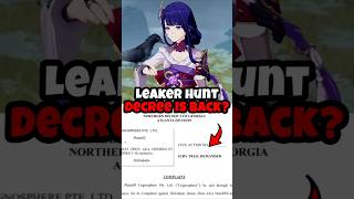Genshin Leaker Hunt Decree IS BACK? 😭