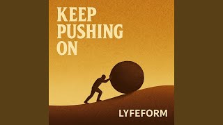 Keep Pushing On