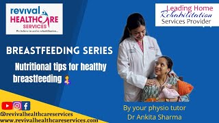 📢6 QUICK NUTRITIONAL TIPS FOR HEALTHY BREASTFEEDING #postnatalcare #motherhood #breastfeeding