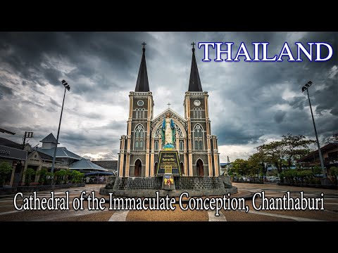 Cathedral of the Immaculate Conception, Chanthaburi Thailand