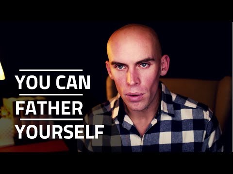You Can Father Yourself (Proverbs 1)