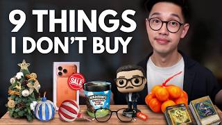 9 Things I Stopped Buying (Financial Minimalism)