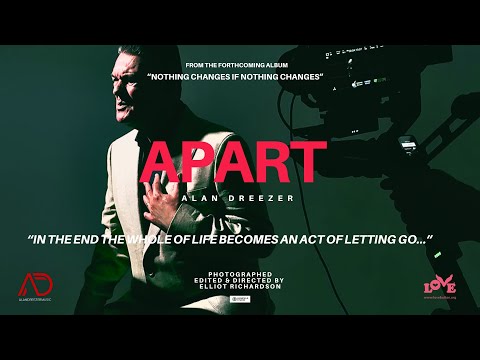 Alan Dreezer - APART (Official Video)