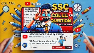 Spot the Error 🔥 | SSC CGL Previous Year Questions | Exam Cracker Series