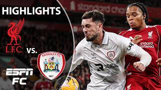 Liverpool vs. Barnsley | FA Cup Highlights | ESPN FC