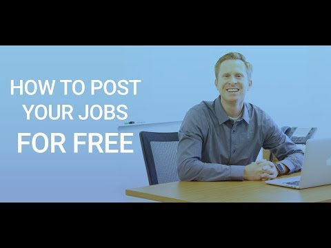 Free Job Posting Sites -  How To Post Your Jobs Online