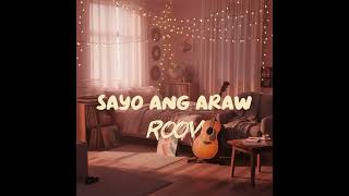 Sayo ang araw - Roov (Official Audio)