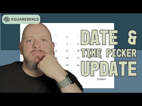Squarespace Just Fixed the Date Time Picker(Finally!)