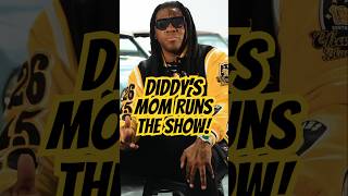 Diddy’s Mom Controls the Money?! Chopper Spills the Truth! 🔥