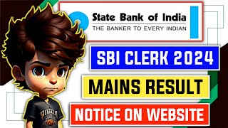 📢 SBI Clerk Mains Result 2024-25 Notice On Website - Reality 🔴