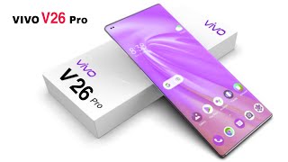 Vivo V26 Pro 5G Price in Pakistan | Vivo V26 Pro First look, Price, Launch Date | Vivo V26 Pro