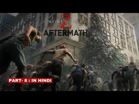 JERUSALEM - Tech Support - World War Z: Aftermath HINDI Gameplay [Part-7]