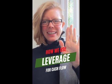 How we use leverage for cash flow