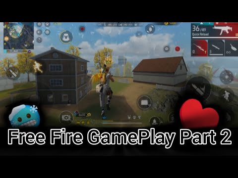 Free Fire GamePlay Part 2