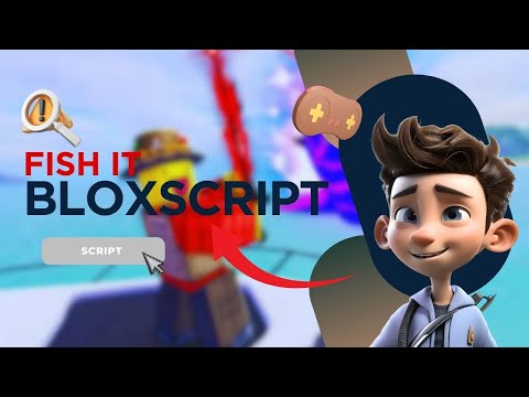 Roblox Fish It Scripts – Auto Farm, Auto Sell, Teleport & More