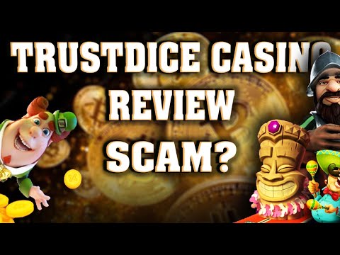 Review Online Casino Trustdice  Best Crypto Casino