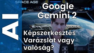 Varázslat vagy valóság? Kreativitás határok nélkül: Gemini 2.0 képgenerálás (lenyűgöző eredmények!)