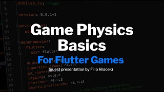 Game physics basics (for Flutter games)