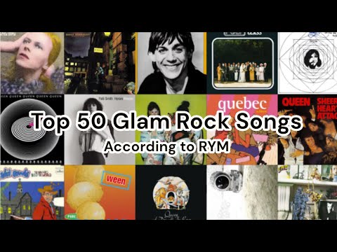 Top 50 Glam Rock Songs | RYM (REUPLOAD)