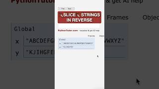 it's odd to slice a python string BACKWARDS - pythontutor.com