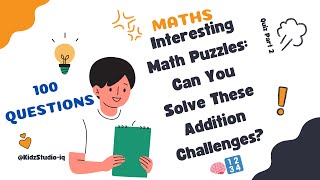Mind-Bending Math Additions Puzzles - 2 : Can You Solve These Addition Challenges? 🧠🔢